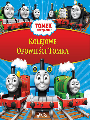 cover image of Tomek i przyjaciele--Kolejowe Opowieści Tomka
